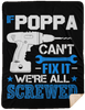 If Poppa Can't Fix It We're All Screwed