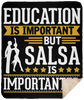 Salsa Is Imporatnter