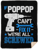 If Poppop Can't Fix It We're All Screwed